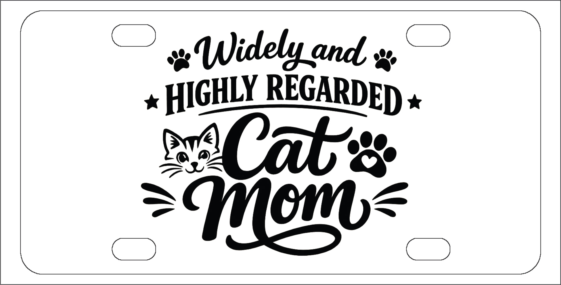 Cat Mom - Funny License Plate - Front Bumper
