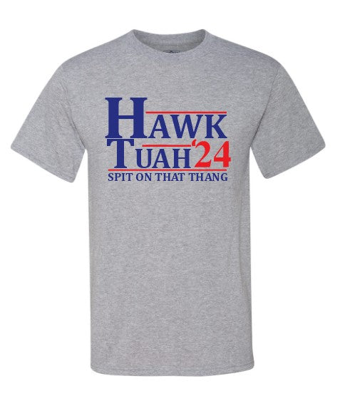 Hawk Tuah '24 T-Shirt