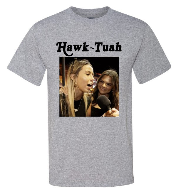 Hawk Tuah T-Shirt