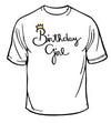 Birthday Girl T-shirt