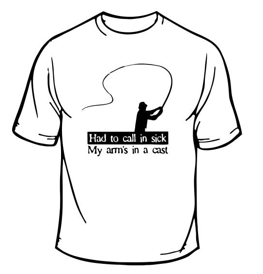 Call in Sick Fishing T-Shirt