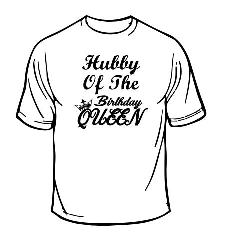 Hubby Of The Birthday Queen T-shirt