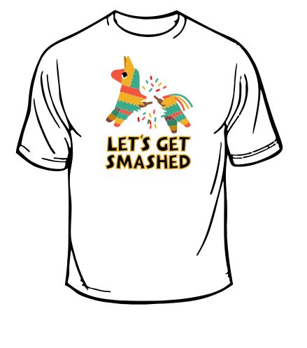Let's Get Smashed Wedding T-Shirt