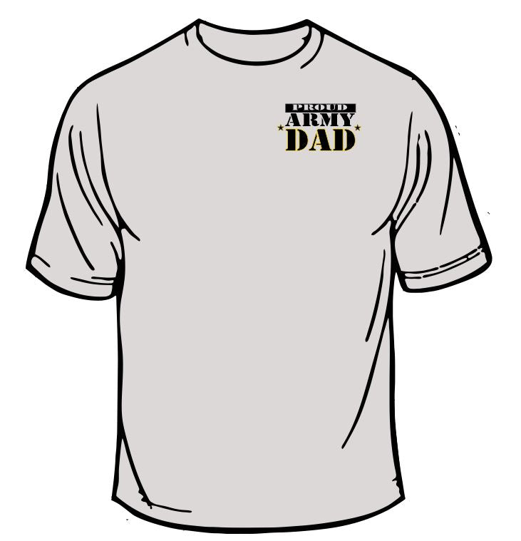 Proud Army Dad T-Shirt