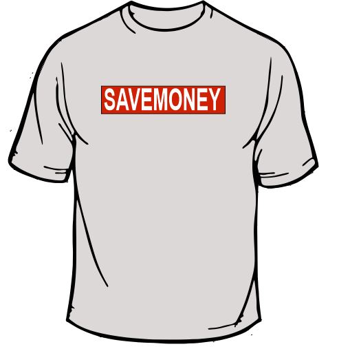 Save Money T-Shirt