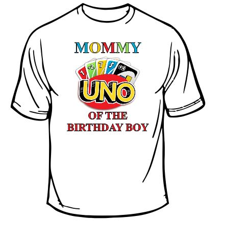 Uno Mommy Of The Birthday Boy T-shirt