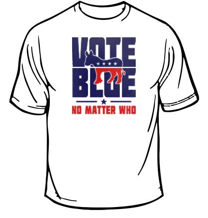 Vote Blue No Matter What T-Shirt
