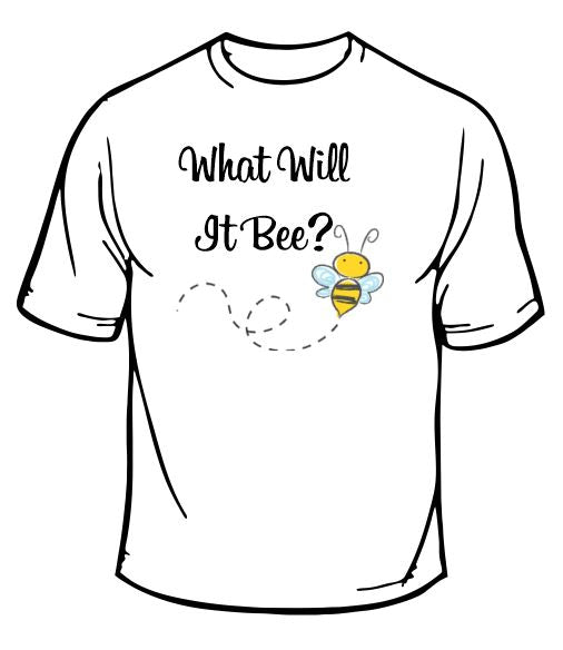 What Will It Bee? T-Shirt