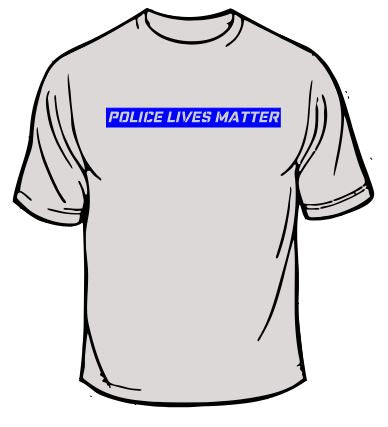 Police Lives Matter T-Shirt